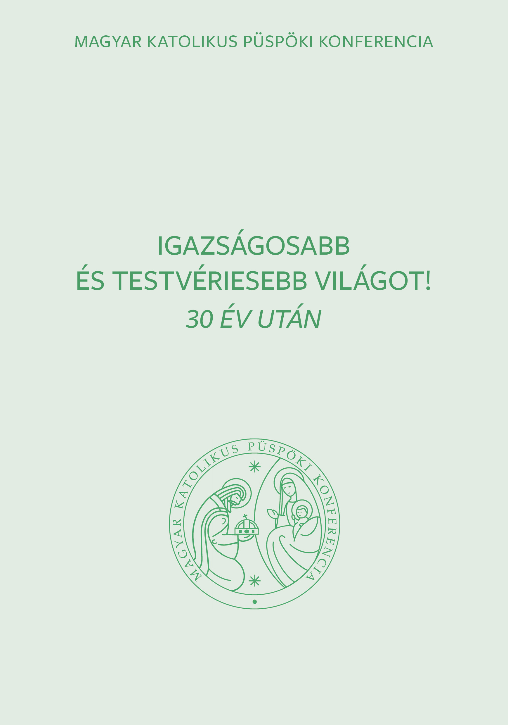 {{!ML!HU:Igazsagosabb_es_testveriesebb_vilagot_30_ev_utan_borito}}